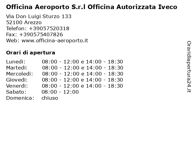 Orari di apertura Officina Aeroporto S.r.l Officina